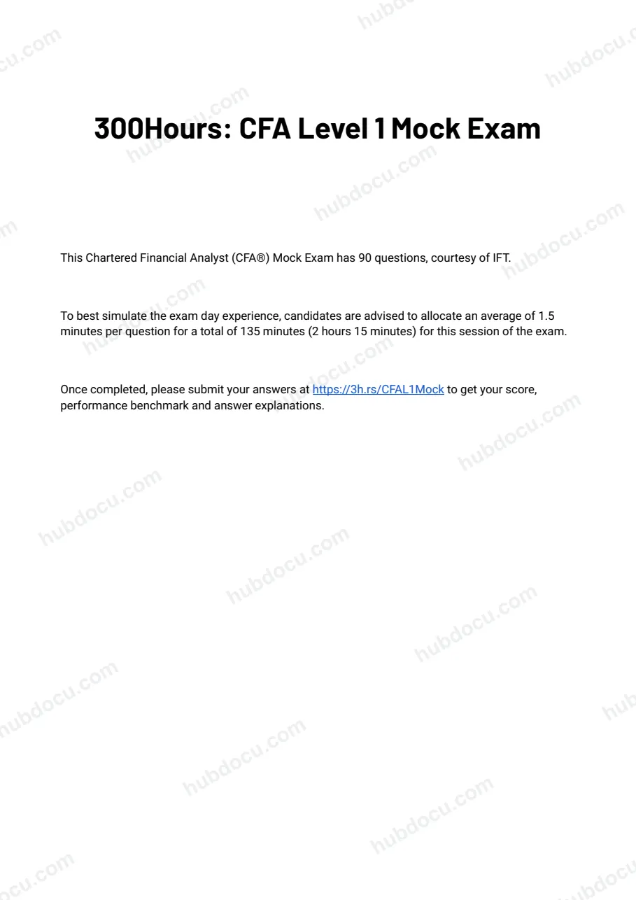 300Hours - Free CFA Level 1 Mock Exam