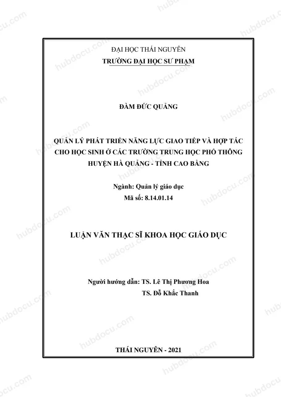 Luận văn thạc sĩ Quản lý phát triển năng lực giao tiếp và hợp tác cho học sinh ở các trường THPT huyện Hà Quảng, tỉnh Cao Bằng