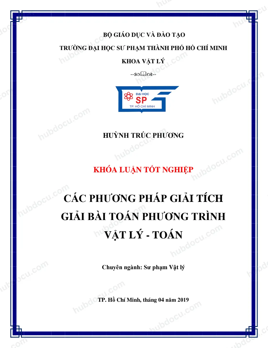 Khóa luận tốt nghiệp_ Các phương pháp giải tích giải bài toán phương trình vật lý - toán