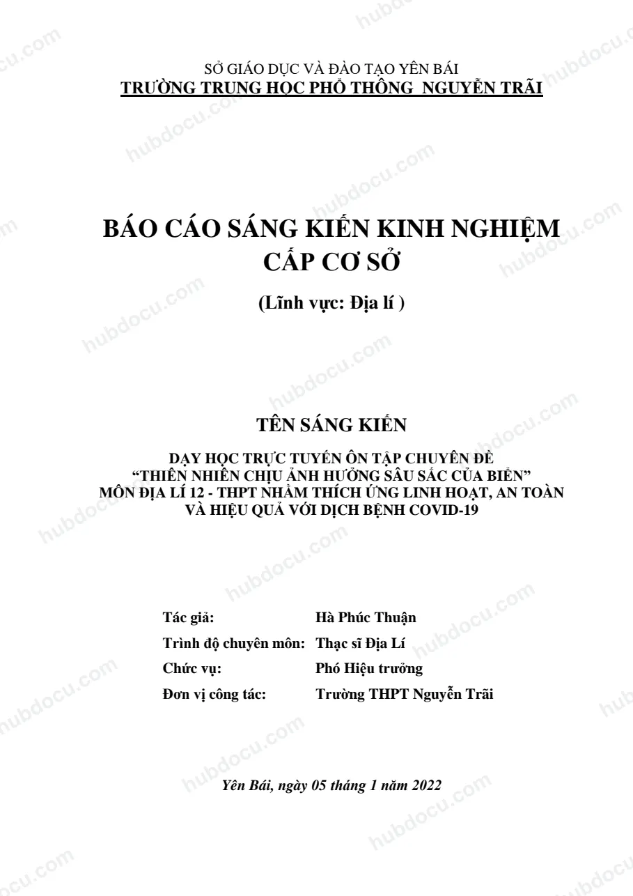 Báo cáo sáng kiến Dạy học trực tuyến ôn tập chuyên đề Thiên nhiên chịu ảnh hưởng sâu sắc của biển trong môn Địa lí 12