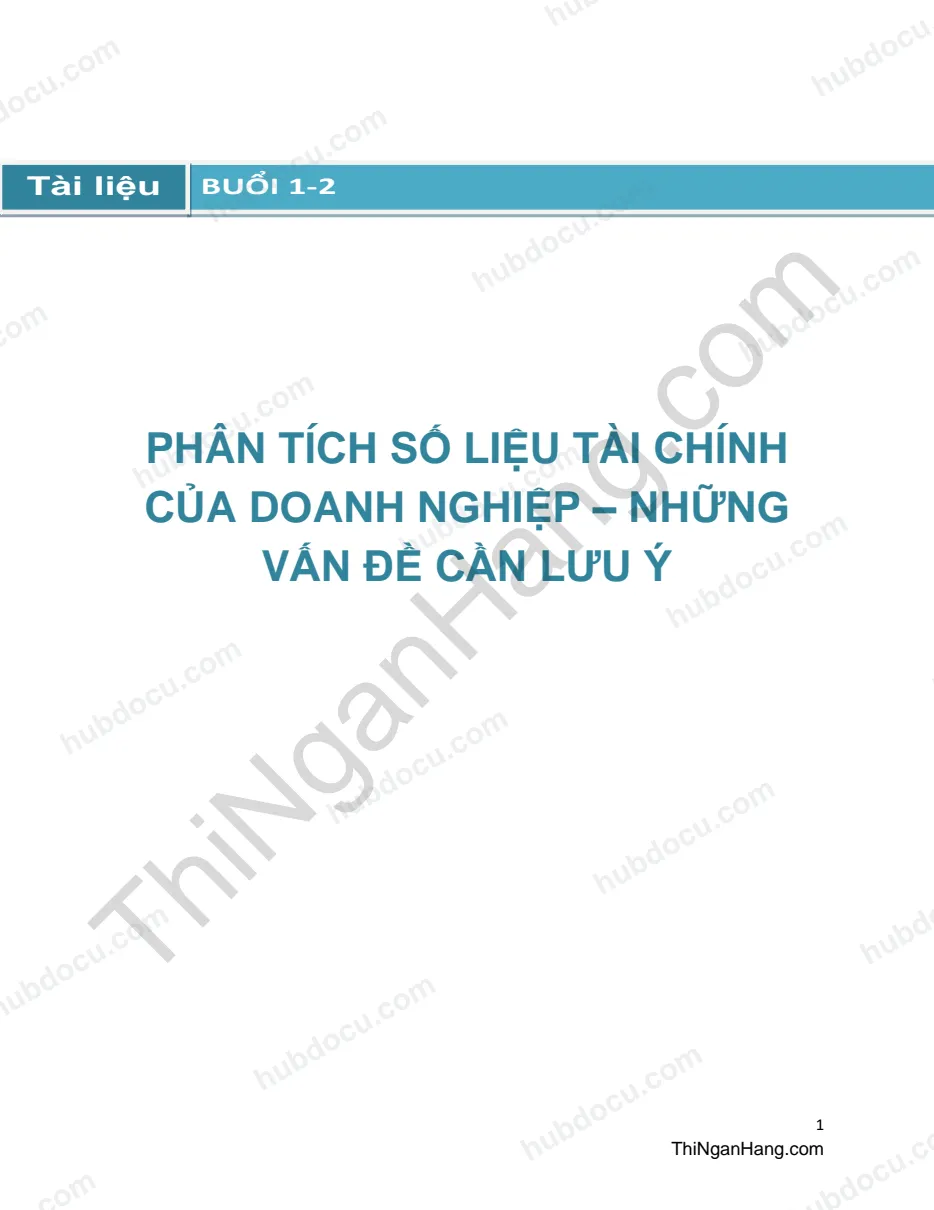 Những điều cần lưu ý khi phân tích số liệu Tài chính doanh nghiệp