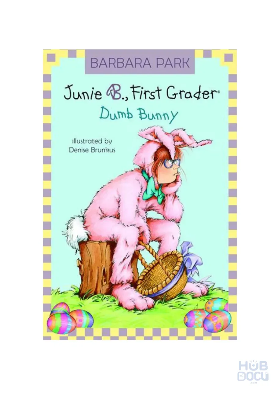 Junie B. Jones First Grade Dumb Bunny.pdf