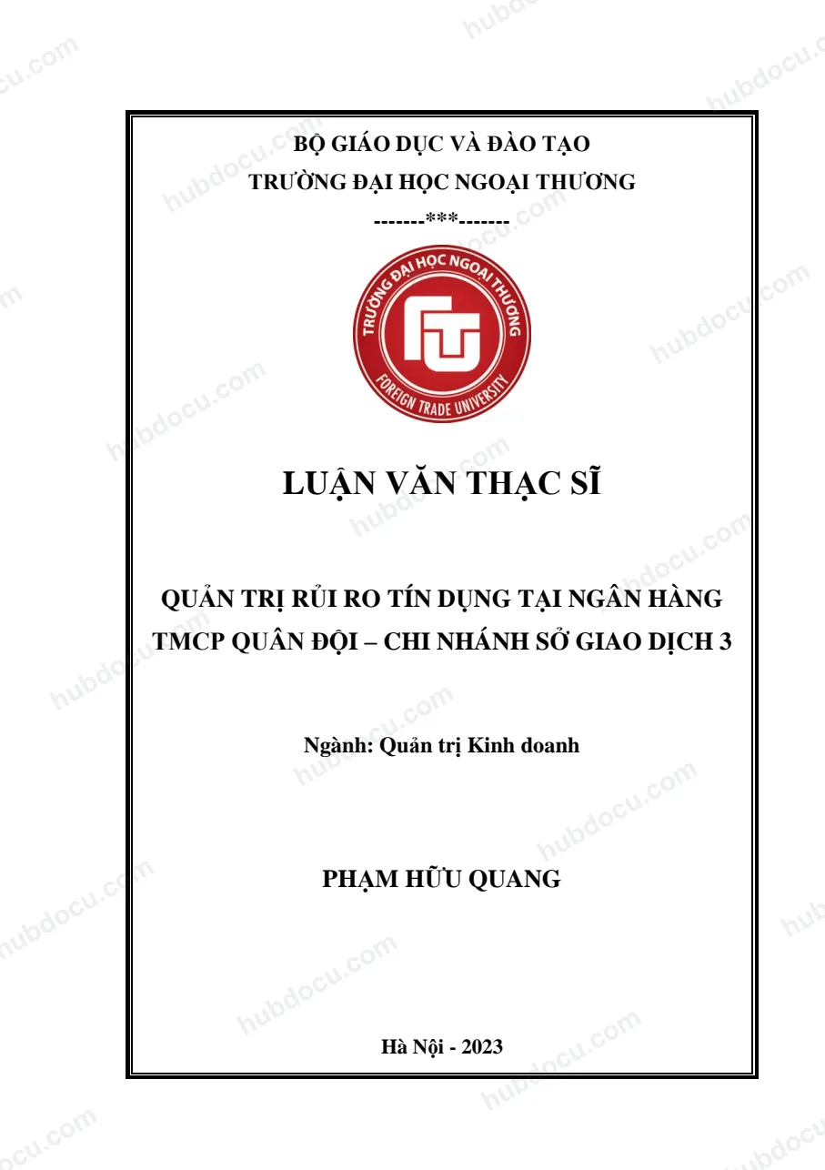 Luận văn thạc sĩ_ Quản trị rủi ro tín dụng tại ngân hàng TMCP Quân Đội MBbank– CN Sở giao dịch 3