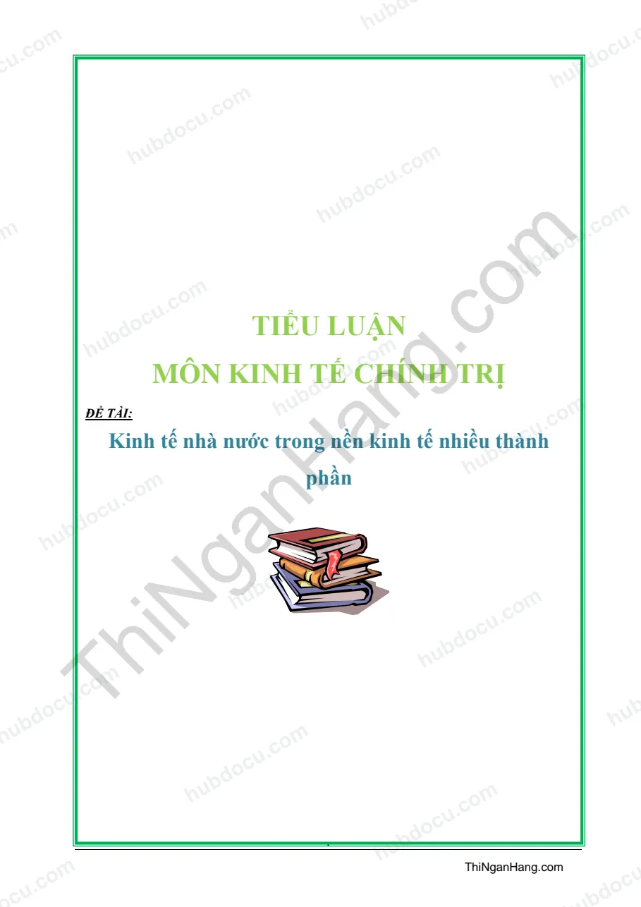 Tiểu luận: Kinh tế nhà nước trong nền kinh tế nhiều thành phần