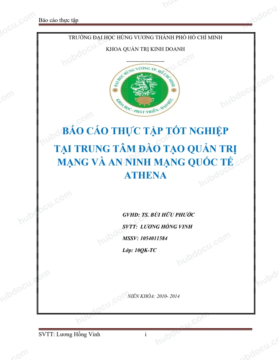 Báo cáo thực tập tại trung tâm đào tạo quản trị mạng và an ninh mạng quốc tế Athena