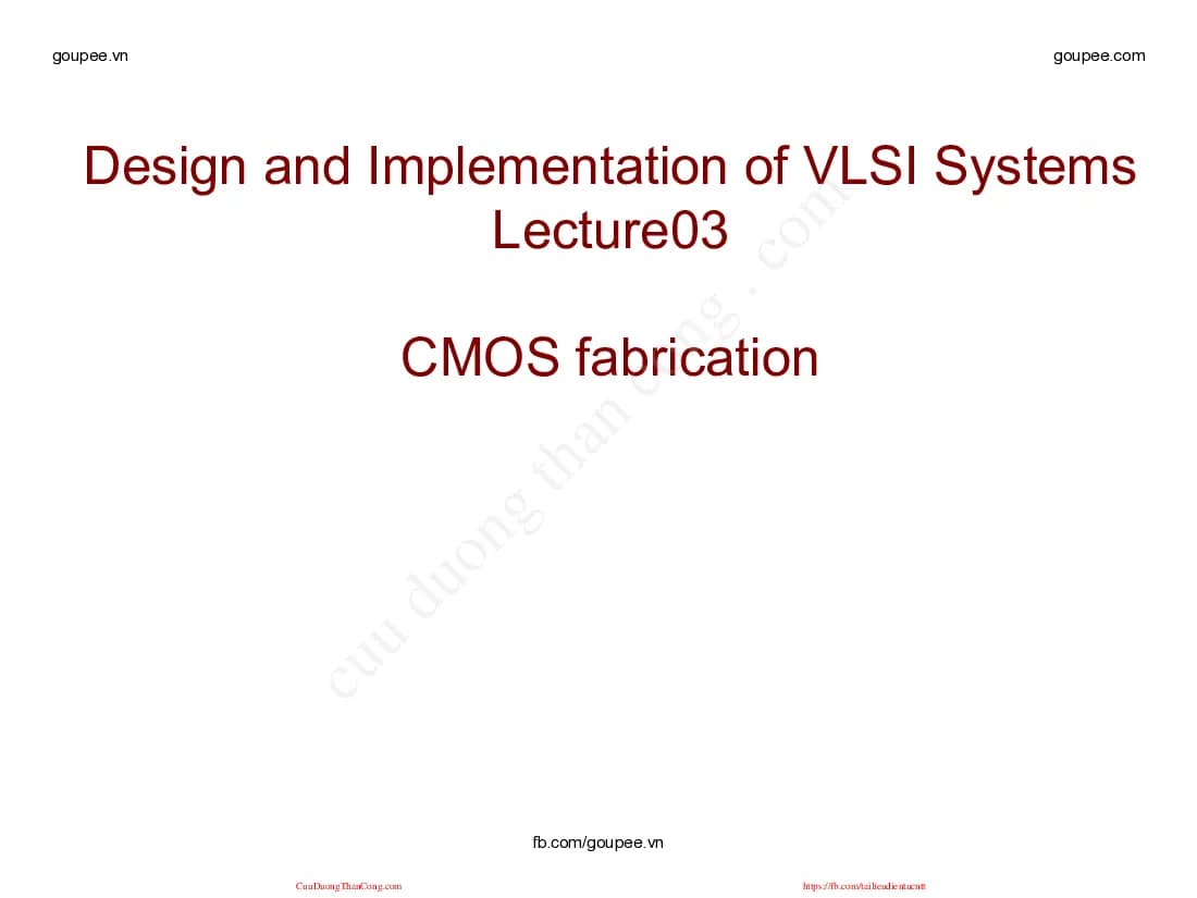 Thiết kế VLSI - Bài 3 (HUST) Thầy Nguyễn Vũ Thắng