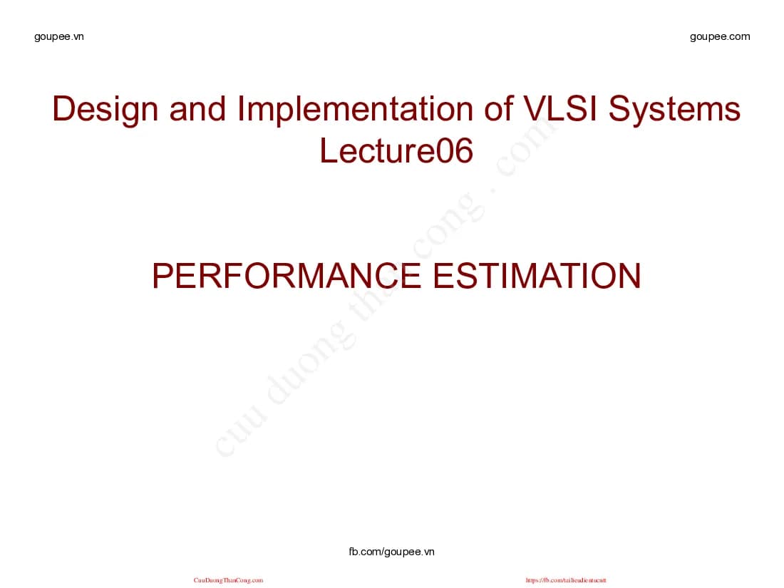 Thiết kế VLSI - Bài 6 (HUST) Thầy Nguyễn Vũ Thắng