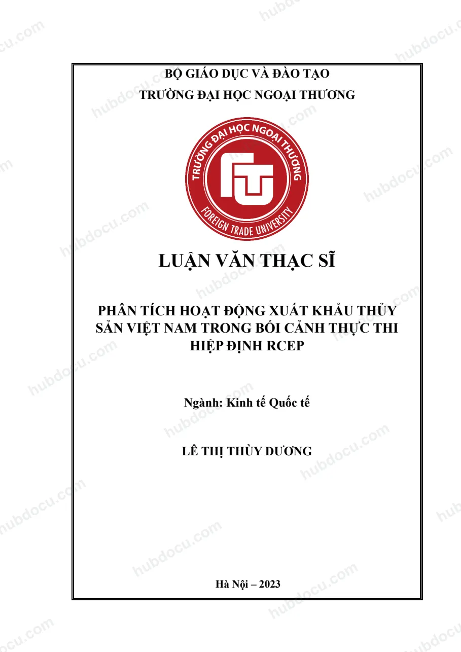 Luận văn thạc sĩ_ Phân tích hoạt động xuất khẩu thủy sản VN trong bối cảnh thực thi hiệp định RCEP