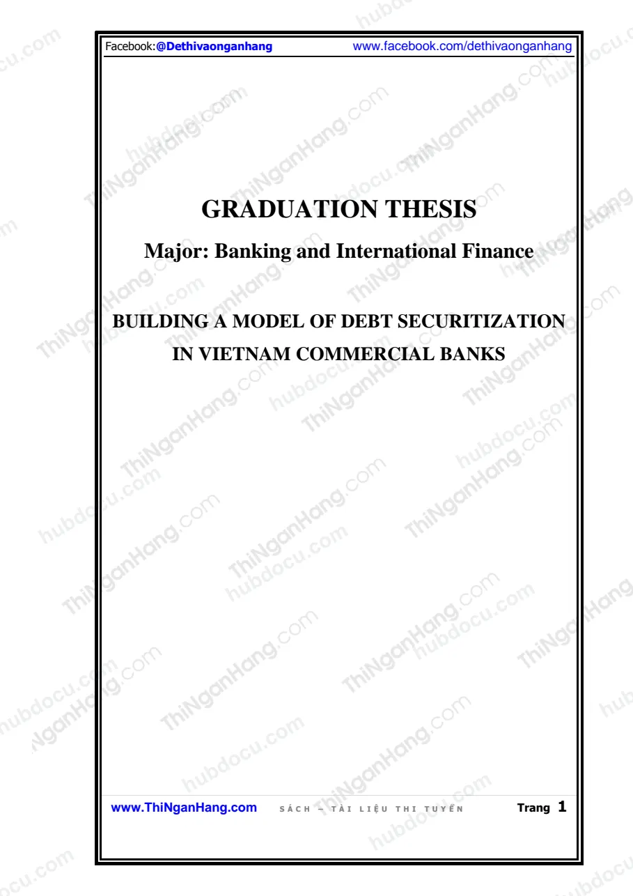 Khóa luận - Building a model of debt securitization in restructuring process of commercial banks in Vietnam