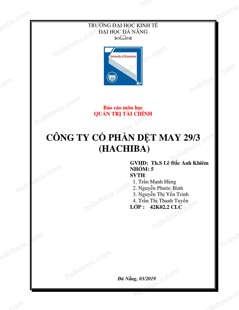 Bài tập môn Quản trị tài chính - Công ty cổ phần Dệt may 29-3 (Hachiba)