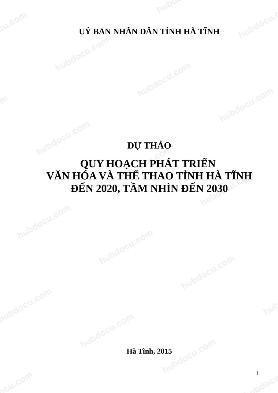 Quy hoạch phát triển văn hóa và thể thao tỉnh Hà Tĩnh đến 2020, tầm nhìn đến 2030