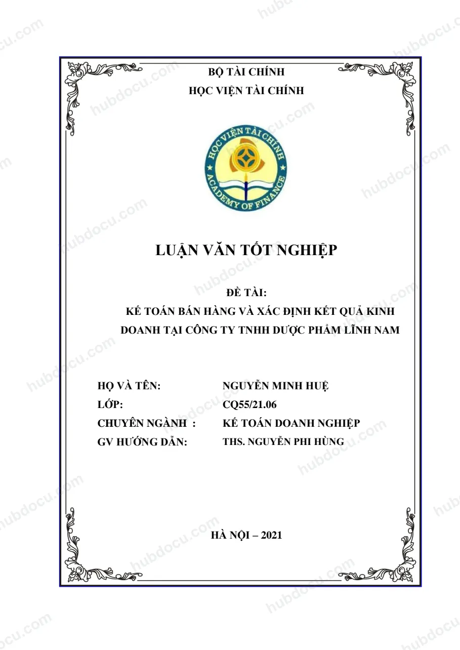 Luận văn tốt nghiêp - Kế toán bán hàng và xác định kết quả kinh doanh tại Công ty TNHH Dược phẩm Lĩnh Nam