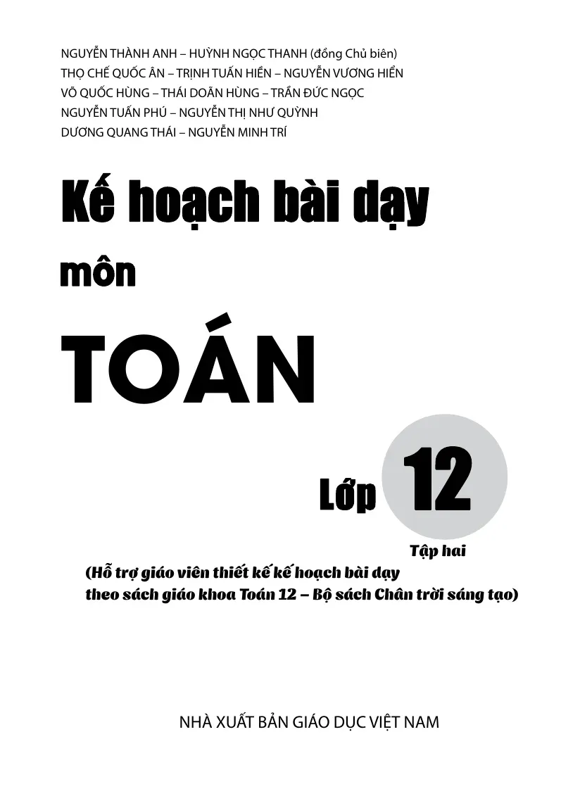 Kế hoạch bài dạy môn Toán 12 tập hai (Chương IV) - NGUYỄN THÀNH ANH, HUỲNH NGỌC