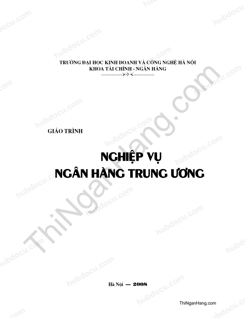 Giáo trình Nghiệp vụ Ngân hàng Trung ương - Đại học kinh doanh công nghệ