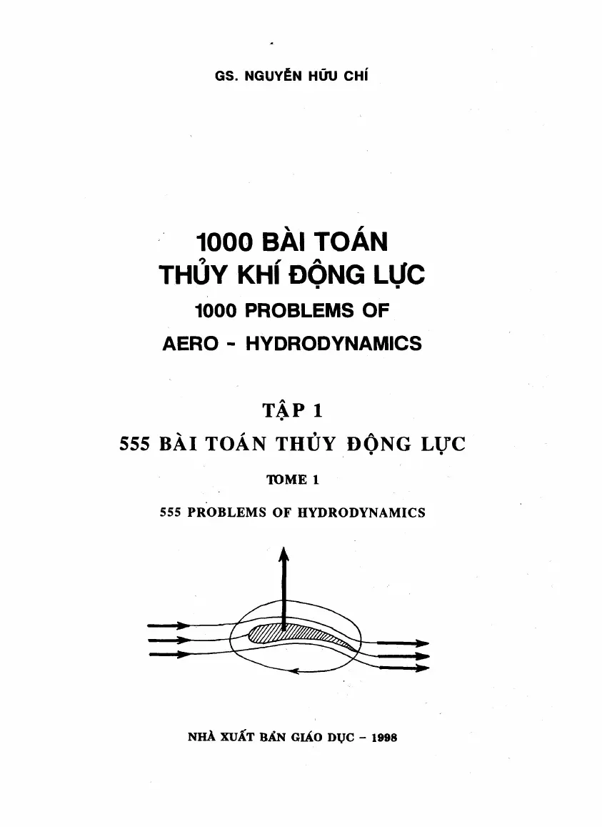 1000 Bài tập Thủy khí động lực (Có đáp án) - GS.Nguyễn Hữu Chí