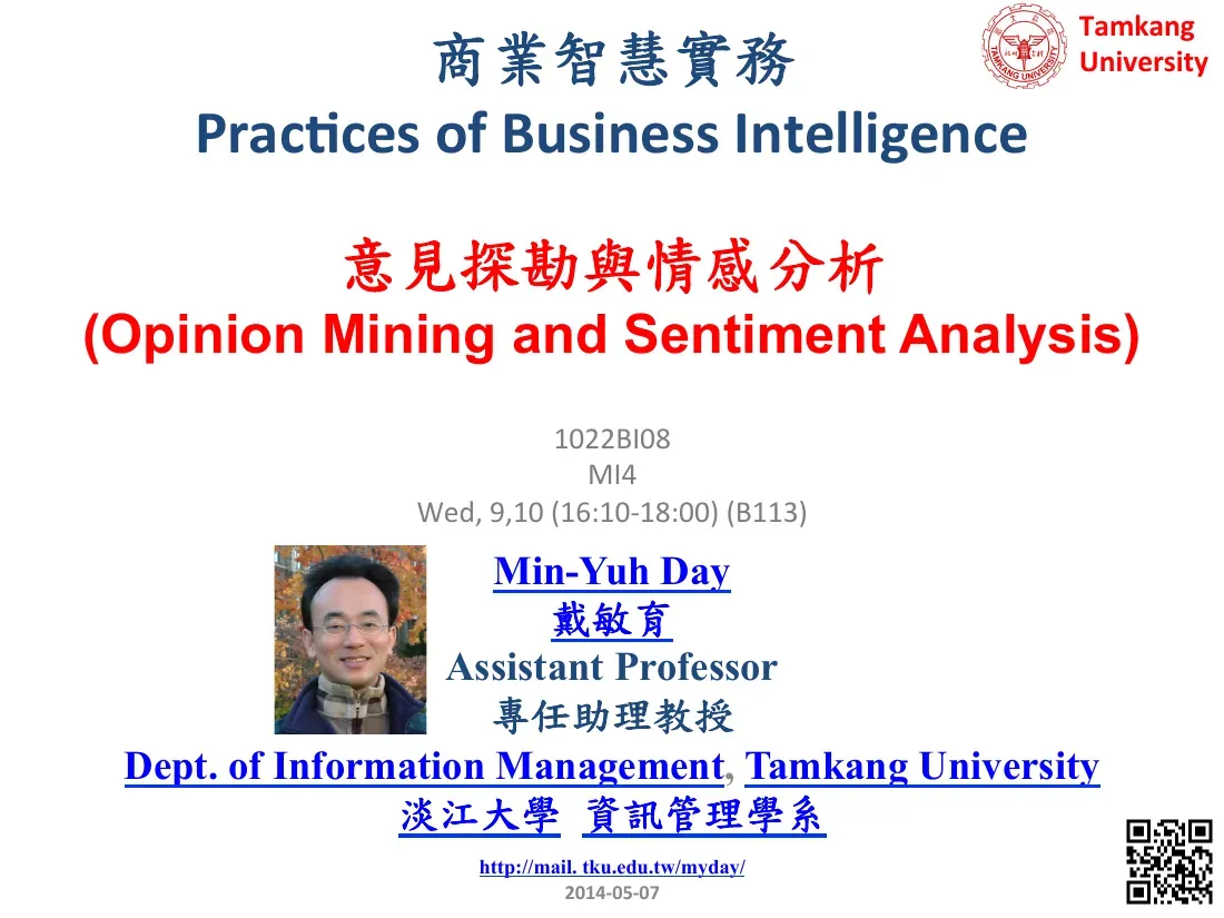 Opinion Mining and Sentiment Analysis (MI4) (Khai thác ý kiến và phân tích cảm xúc) - Min-Yuh Day