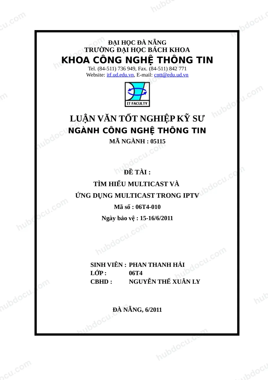Luận văn tốt nghiệp_ Tìm Hiểu Multicast Và Ứng Dụng Multicast Trong IPTV