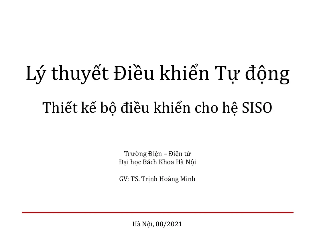 Thiết kế bộ điều khiển cho hệ SISO (07) - Trịnh Hoàng Minh