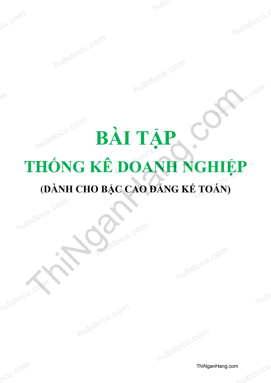 Bài tập Thống kê doanh nghiệp - Cao đẳng kế toán