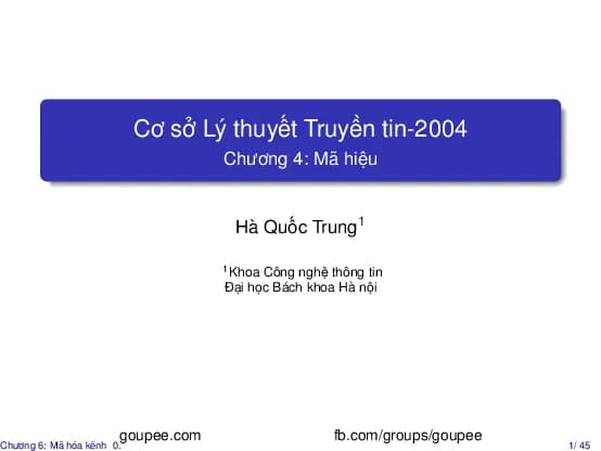 Cơ sở lý thuyết truyền tin - Chương 6. Mã hóa kênh (HUST) GV. Hà Quốc Trung