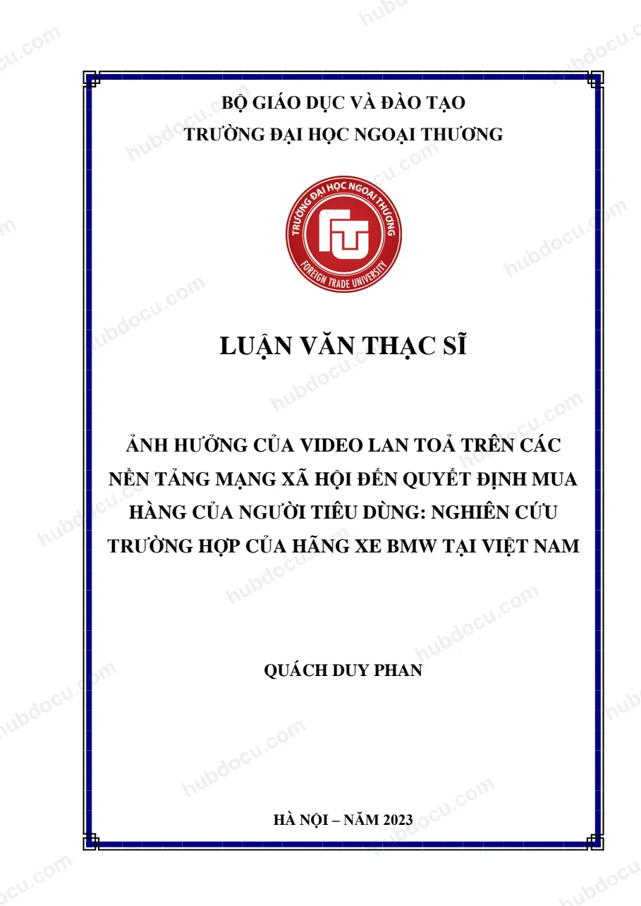 LVTS_ Ảnh hưởng của Video lan toả trên mạng XH đến quyết định mua hàng của người tiêu dùng- nghiên cứu TH hãng xe BMW