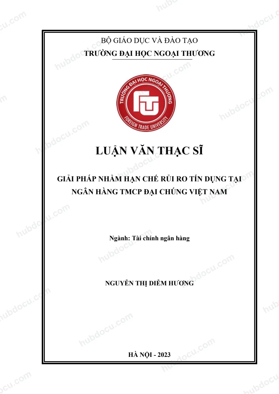 Luận văn thạc sĩ Giải pháp hạn chế rủi ro tín dụng tại Ngân hàng PVcomBank