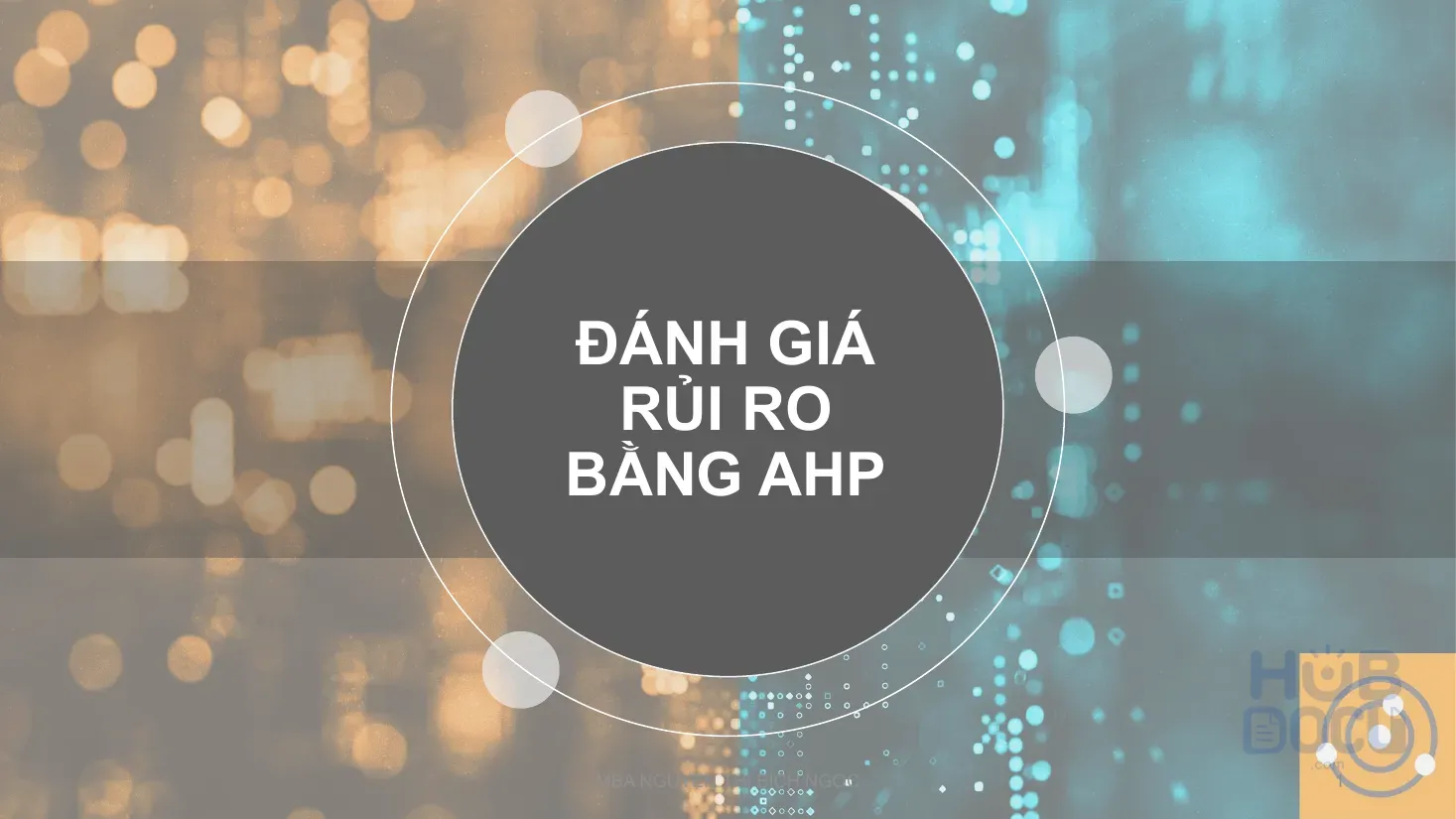 Risk managementc 4 ahp - nguyen thi bich ngoc