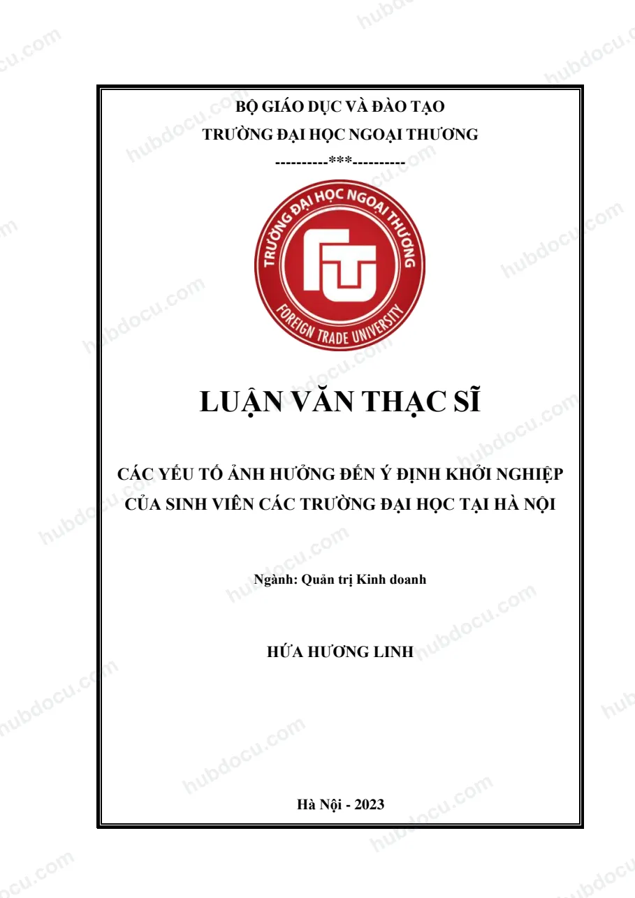 Luận văn thạc sĩ_ Các yếu tố ảnh hưởng đến ý định khởi nghiệp của sinh viên các trường ĐH tại Hà Nội