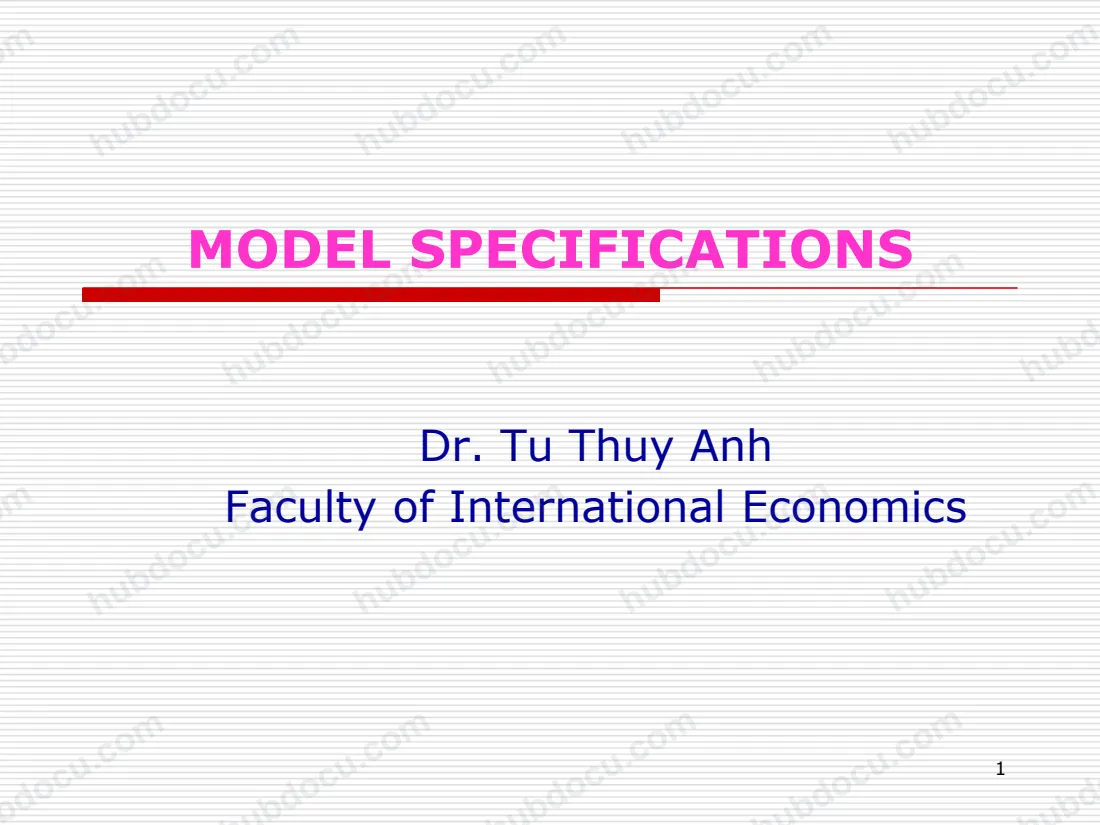 Slide Kinh tế lượng: Lecture 8 - Model Specifications