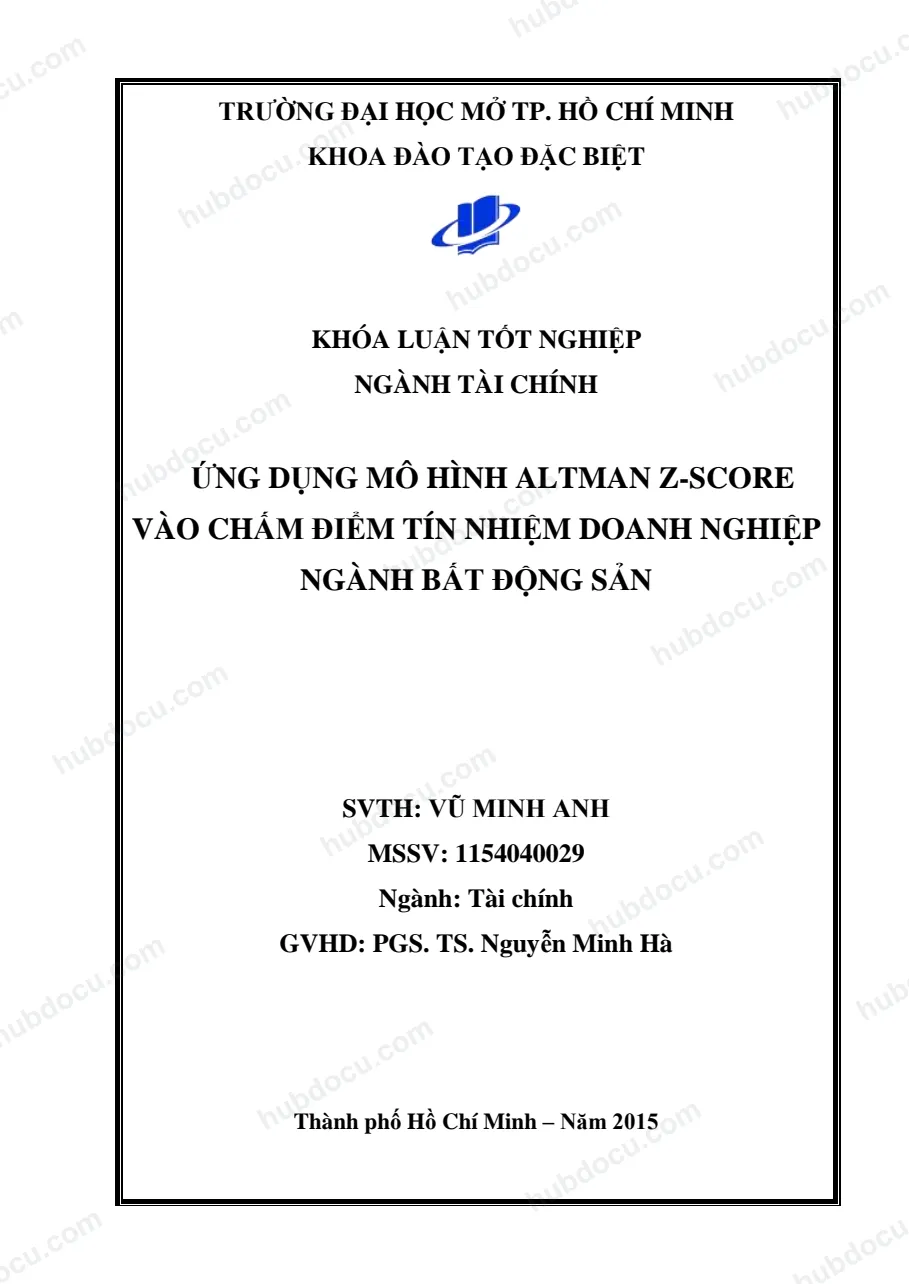 Khoá luận tốt nghiệp_ Ứng dụng mô hình Altman ZScore vào chấm điểm tín nhiệm doanh nghiệp ngành bất động sản