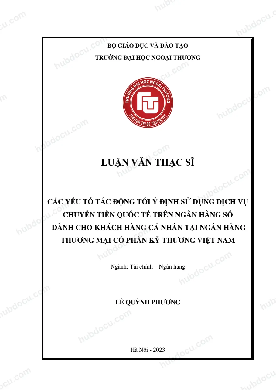 LVTS_Các yếu tố tác động tới ý định sử dụng dịch vụ chuyển tiền quốc tế trên ngân hàng số dành cho KHCN tại NH Techcombank