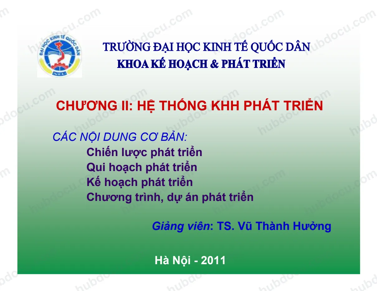 Chương 2. Hệ thống Kế hoạch hoá Phát triển - ĐH KTQD