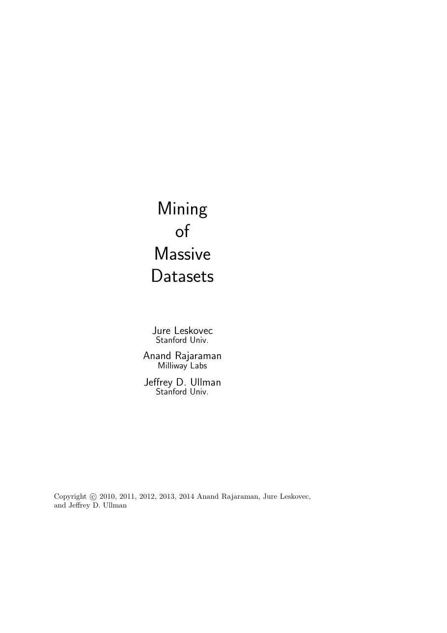 Mining of Massive Datasets - Anand Rajaraman, Jure Leskovec, Jeffrey