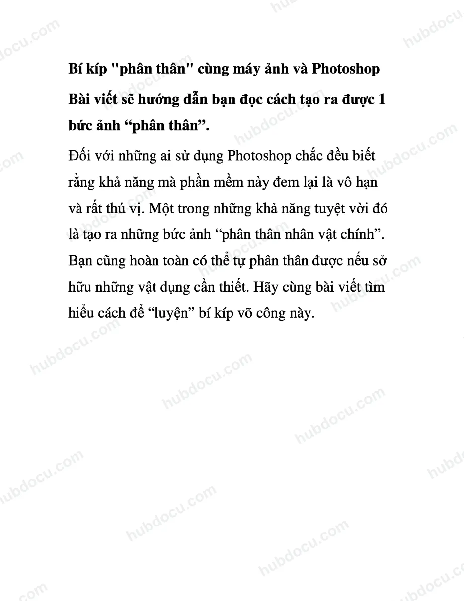 Bí kíp "phân thân" cùng máy ảnh và Photoshop
