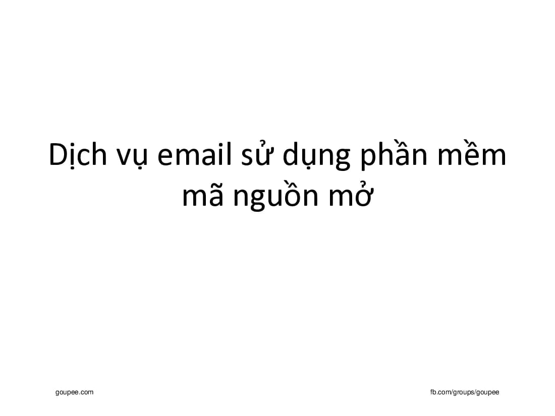 Linux Phần mềm mã nguồn mở (HUST) - C14.Dịch vụ email sử dụng PM mã nguồn mở